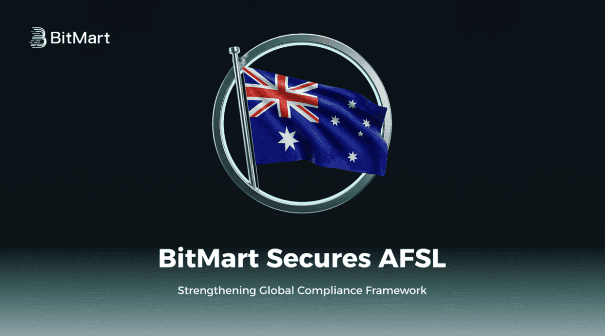 BitMart Secures Australian Financial Services Licence, Reinforcing Global Compliance Framework